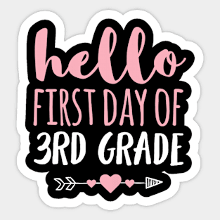 Hello First Day Of 3rd Grade T Shirt Teacher Student Arrow Sticker